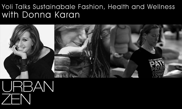 Post image for Eco-Fashionable Friday: Donna Karan Talks Sustainable Fashion and Healthy Living